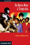 Livro - Da bossa nova à tropicália