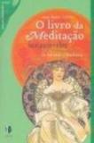 Livro da meditacao, o - frases para refletir - 1 - Escrituras