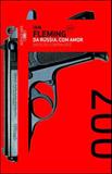 Livro - Da Rússia, com amor