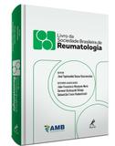 Livro da Sociedade Brasileira de Reumatologia 1ª Edição - Editora manole