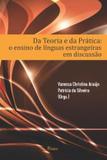 Livro - Da Teoria E Da Pratica - O Ensino De Linguas Estrangeiras Em Discussao - Pon - pontes editores