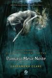 Livro - Dama da meia-noite (Vol. 1 Os Artifícios das Trevas)