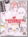 Livro - Dangerous glitter