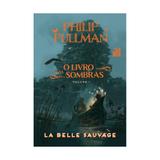 Livro das sombras,o - la belle sauvage - suma - Cia das letras