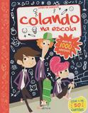 Livro de Adesivo - Colando Na Escola - Blu editora