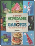 Livro de Atividades dos Garotos, O - Publifolha editora