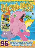 Livro de Atividades Para Colorir - Bichinhos do Mar Ed. 1 - Online