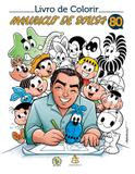 Livro de colorir Mauricio de Sousa 80 anos