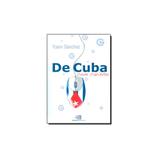Livro - De Cuba, Com Carinho - Editora