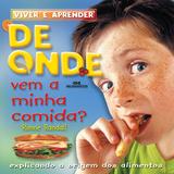 Livro - De onde vem a minha comida?