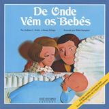 Livro - De onde vêm os bebês
