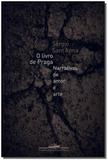 Livro de Praga, o - Narrativas de Amor e Arte - Cia das letras