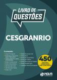 Livro de Questões CESGRANRIO 2019 - Editora Nova