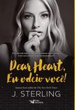 Livro - Dear Heart, Eu Odeio Você!