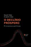Livro - Declínio próspero - Princípios e políticas