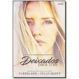 Livro - Deixados Para Tras - Charme editora