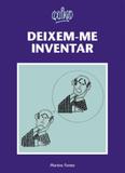 Livro - Deixem-me inventar