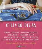 Livro Delas, O - Nove Romances - Fabrica231 (rocco)