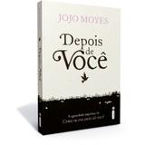 Livro Depois de Voce - Jojo Moyes - Avon