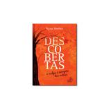 Livro - Descobertas: A Culpa É Sempre das Outras - Editora