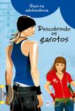 Livro - Descobrindo os garotos
