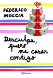 Livro - Desculpa, quero me casar contigo