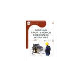 Livro - Desenho Arquitetônico e Design de Interiores - Netto - Saraiva