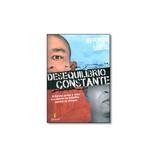 Livro - Desequilíbrio Constante - Editora