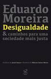 Livro - Desigualdade & caminhos para uma sociedade mais justa