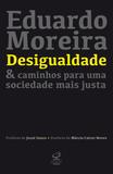 Livro - Desigualdade & caminhos para uma sociedade mais justa