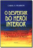 Livro - Despertar Do Heroi Interior, O - Pensamento