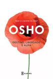 Livro - Destino, liberdade e alma 2º edição