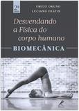 Livro - Desvendando a física do corpo humano