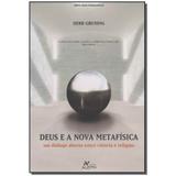 Livro - Deus E A Nova Metafisica - Aleph