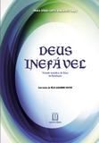 Livro - Deus inefável - Tratado temático do Deus da revelação