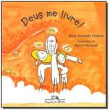 Livro - Deus me livre!