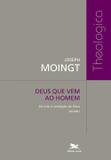 Livro - Deus que vem ao homem - vol. I