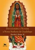 Livro - Devocionário e novena a Nossa Senhora de Guadalupe