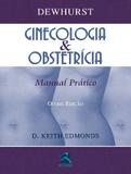 Livro Dewhurst - Ginecologia E Obstetrícia - Thieme revinter