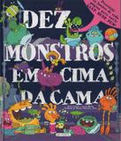 Livro - Dez monstros em cima da cama