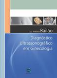 Livro Diagnóstico Ultrassonográfico Em Ginecologia - Thieme revinter
