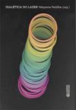 Livro - Dialética do lazer