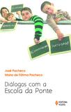 Livro - Diálogos com a escola da ponte