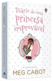 Livro - Diário de uma princesa improvável (Vol. 1)