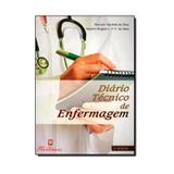 Livro - Diario Técnico de Enfermagem - Tardelli - Martinari