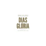 Livro - Dias de gloria - Thomas nelson
