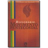 Livro - Dic. Do Movimento Pentecostal - Cpad