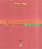 Livro - Dicionario De Arte Sacra E Técnicas Afro-Brasileiras