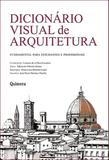 Livro Dicionário Visual de Arquitetura Lorenzo de La Plaza Escudero Quimera