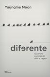 Livro - Diferente: Quando a exceção dita a regra - Quando a exceção dita a regra